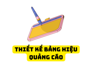 Thiết kế bảng hiệu