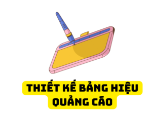 Tự Thiết Kế Bảng Hiệu